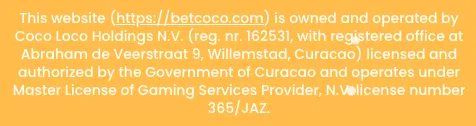 Licenstext från Betcoco: Coco Loco Holdings N.V. med licens från Curaçao (365/JAZ)
