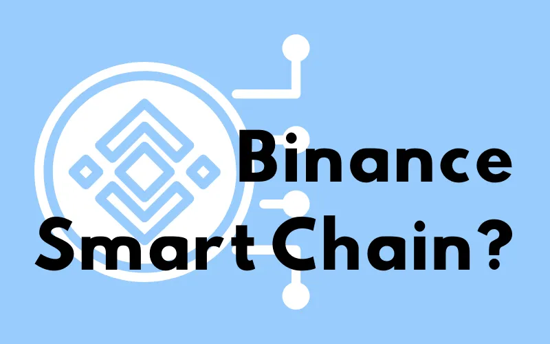 Binance-logotypen och frågan ”Binance Smart Chain?”