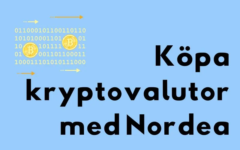 Binärkod och bitcoinmynt bredvid rubriken ”Köpa kryptovalutor med Nordea”