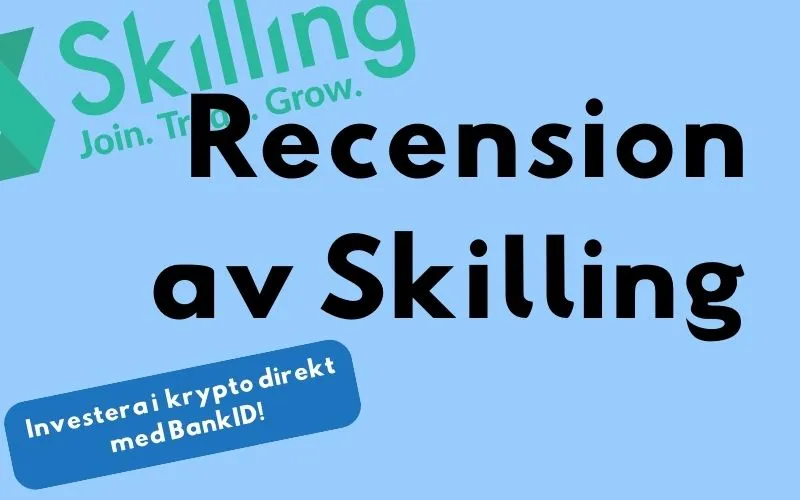 Skilling-logotypen och rubriken ”Recension av Skilling: investera i krypto direkt med BankID”