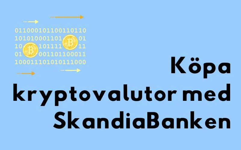 Binärkod och bitcoinmynt bredvid rubriken ”Köpa kryptovalutor med SkandiaBanken”