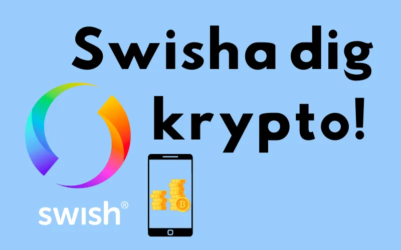 Swish-logotypen och en mobil med mynt bredvid texten ”Swisha dig krypto!”