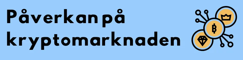 Kryptosymboler i ett nätverk och rubriken ”Påverkan på kryptomarknaden”